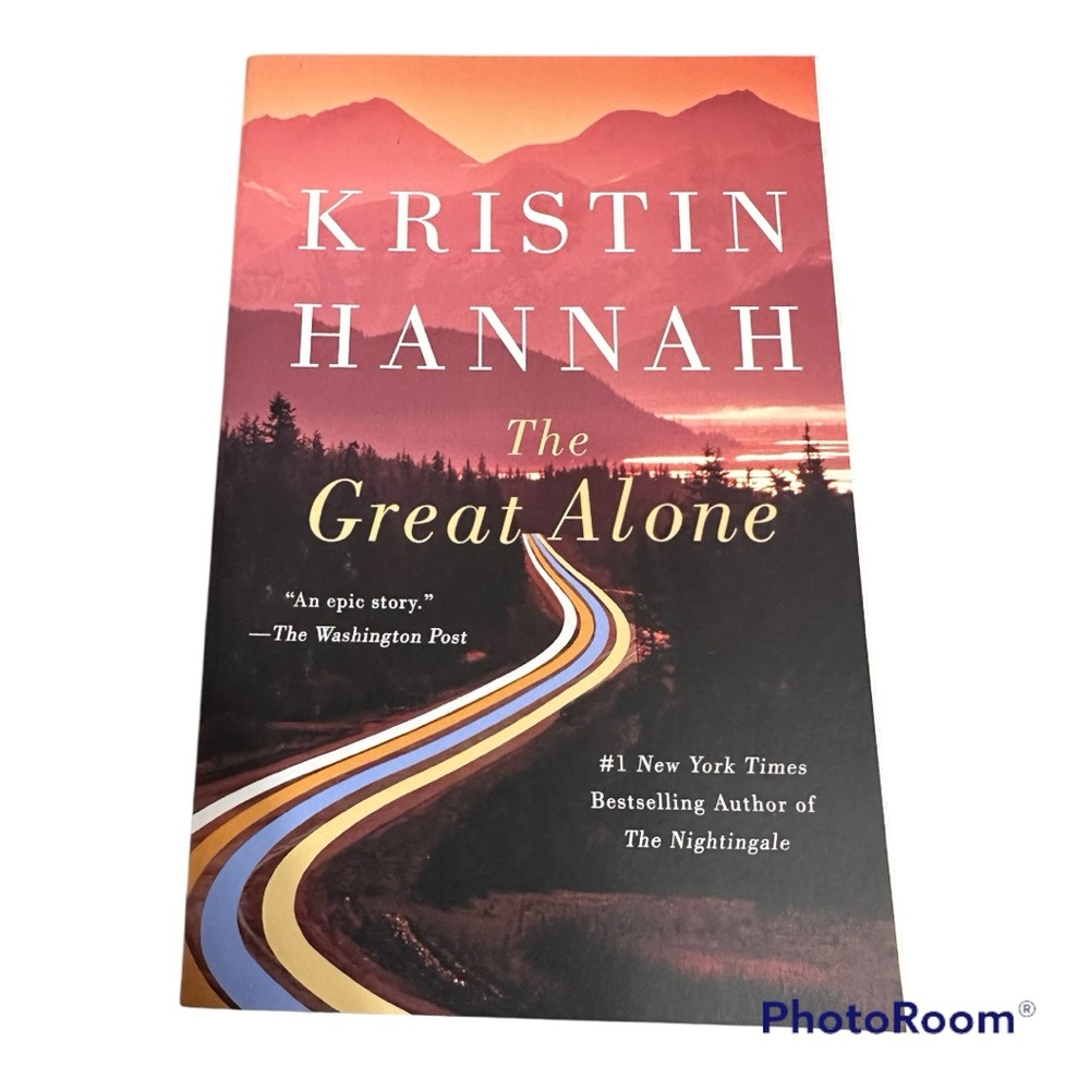 NEW - The Great Alone by Kristin Hannah